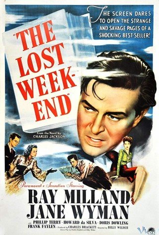 Ngày Cuối Tuần (The Lost Weekend 1945)