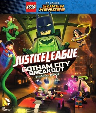 Liên Minh Công Lý: Đại Chiến Tại Gotham (Lego Dc - Comics Super Heroes Justice League Gotham City Breakout)
