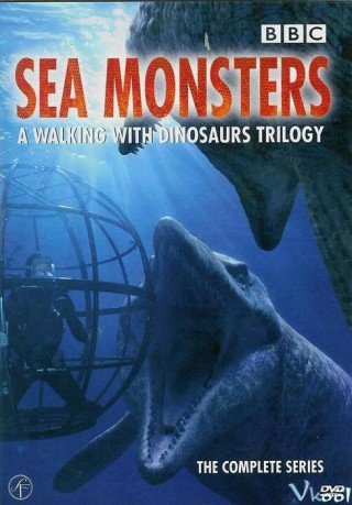 Khủng Long Biển (Sea Monsters: A Walking With Dinosaurs Trilogy)