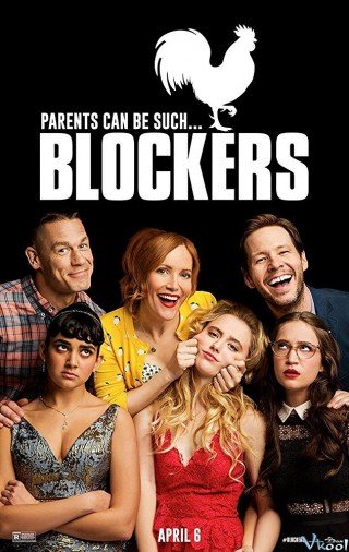 Kỳ Đà Cản Mũi (Blockers 2018)