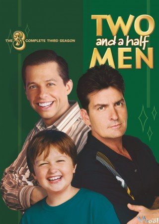 Hai Người Đàn Ông Rưỡi Phần 3 (Two And A Half Men Season 3 2005)