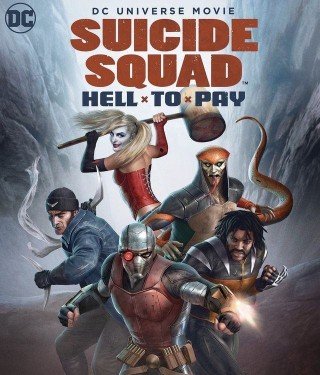 Biệt Đội Cảm Tử: Cuộc Thanh Toán Địa Ngục (Suicide Squad: Hell To Pay 2018)