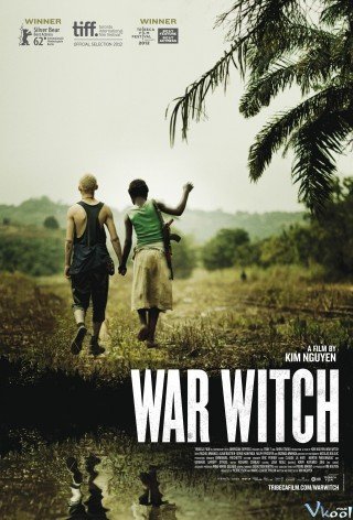 Phù Thủy Chiến Tranh (Rebelle (war Witch) 2012)