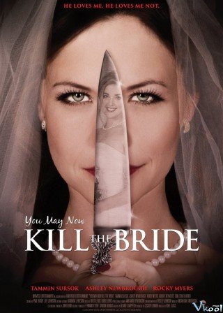 Ám Sát Cô Dâu (You May Now Kill The Bride 2016)
