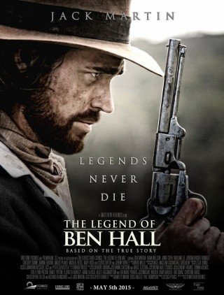 Băng Cướp Cạn (The Legend Of Ben Hall)