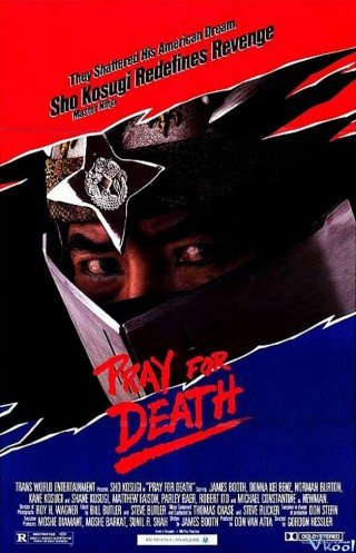 Cầu Nguyện Được Chết (Pray For Death 1985)