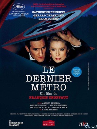 Chuyến Tàu Điện Ngầm Cuối Cùng (The Last Metro 1980)