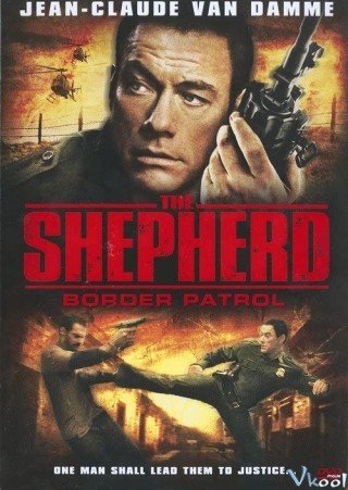 Đặc Vụ Cảnh Biên (The Shepherd 2008)