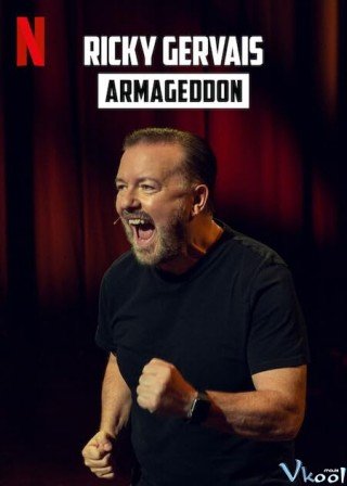 Ricky Gervais: Tận Thế (Ricky Gervais: Armageddon)