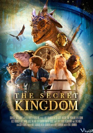 Vương Quốc Quái Vật (The Secret Kingdom)