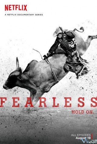 Không Nao Núng (Fearless)