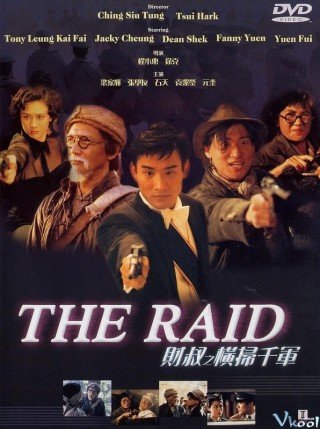 Hoành Tảo Thiên Quân (The Raid)