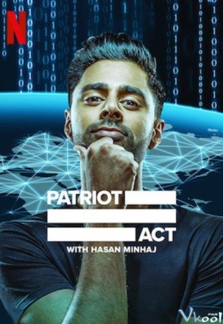 Đạo Luật Yêu Nước Phần 5 (Patriot Act With Hasan Minhaj Season 5)