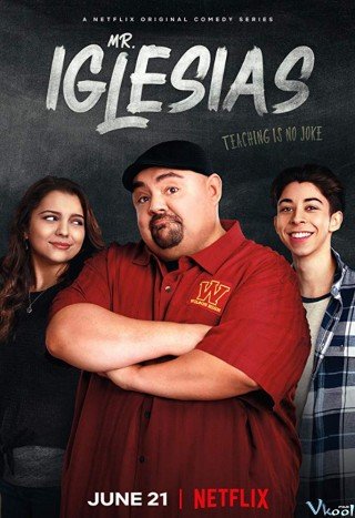 Thầy Iglesias (Mr. Iglesias Season 1)