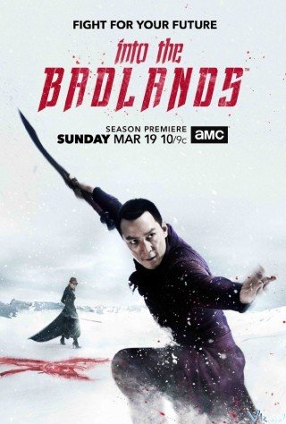 Vùng Tử Địa 2 (Into The Badlands Season 2 2017)