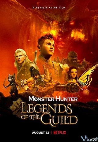 Monster Hunter: Huyền Thoại Hội Thợ Săn (Monster Hunter: Legends Of The Guild)