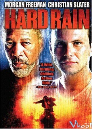 Mưa Lớn (Hard Rain 1998)