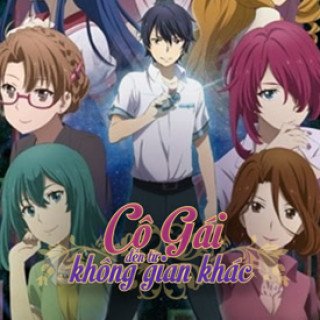 Cô Gái Đến Từ Không Gian Khác (Kono Yo no Hate de Koi wo Utau Shoujo YU 2019)