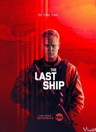 Chuyến Tàu Cuối Cùng 5 (The Last Ship Season 5)