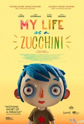 Hành Trình Cuộc Sống (My Life As A Zucchini 2016)