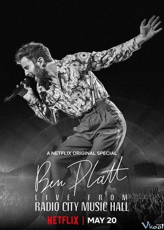 Ben Platt: Trực Tiếp Từ Nhà Hát Radio City (Ben Platt Live From Radio City Music Hall 2020)