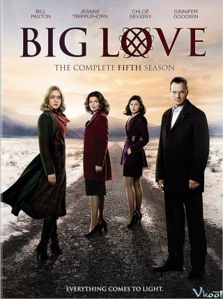 Tình Yêu Lớn Phần 5 (Big Love Season 5)