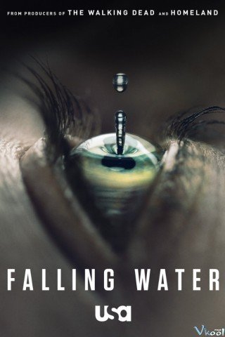 Thác Nước Bí Ẩn Phần 1 (Falling Water Season 1 2016)
