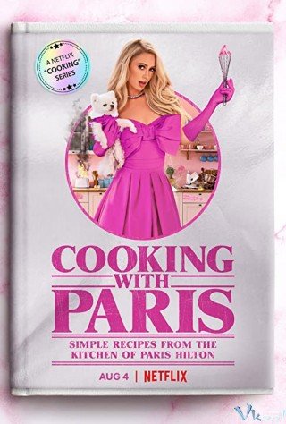 Vào Bếp Cùng Paris Hilton (Cooking With Paris)