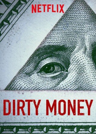 Tiền Bẩn Phần 1 (Dirty Money Season 1 2018)