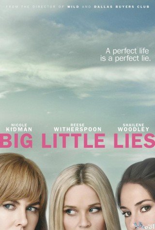 Những Lời Nói Dối Tai Hại Phần 1 (Big Little Lies Season 1)