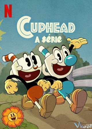 Anh Em Cuphead 3 (The Cuphead Show! Season 3)