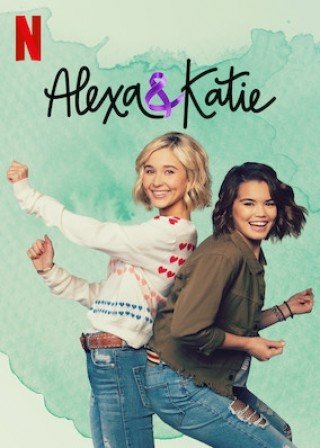 Alexa Và Katie 2 (Alexa & Katie Season 2)