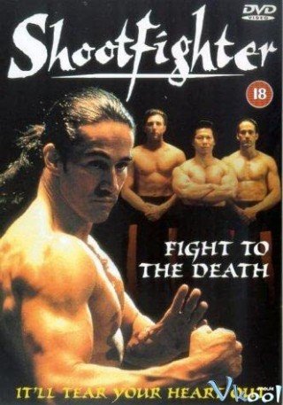 Đấu Đến Chết (Shootfighter: Fight To The Death 1993)