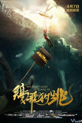 Săn Tìm Kho Báu (An Idiot Lost In Xiangxi 2016)