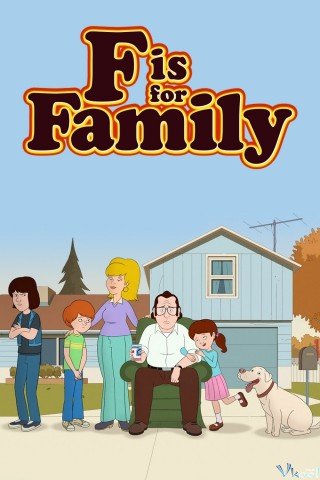 Chuyện Gia Đình 2 (F Is For Family Season 2)