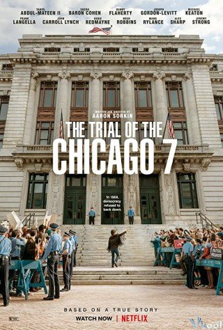 Phiên Tòa Chicago 7 (The Trial Of The Chicago 7)