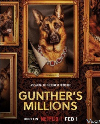 Gunther – Chú Chó Triệu Phú (Gunther's Millions)
