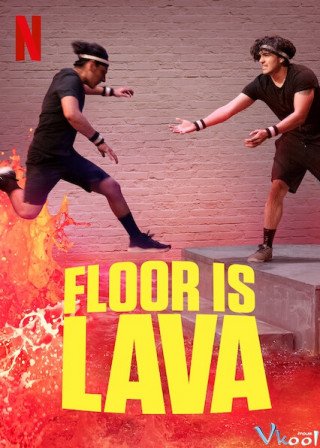 Sàn Dung Nham (Floor Is Lava 2020)