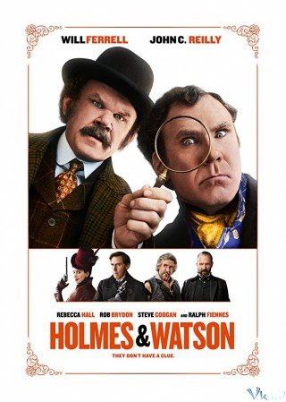 Thám Tử Sherlock Holmes Và Bác Sĩ Watson (Holmes & Watson)