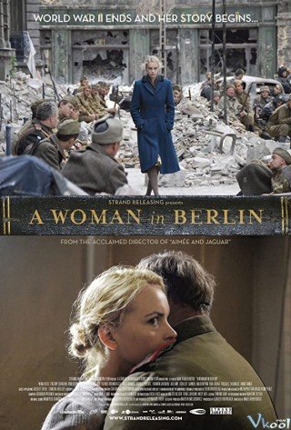 Người Phụ Nữ Ở Berlin (A Woman In Berlin)