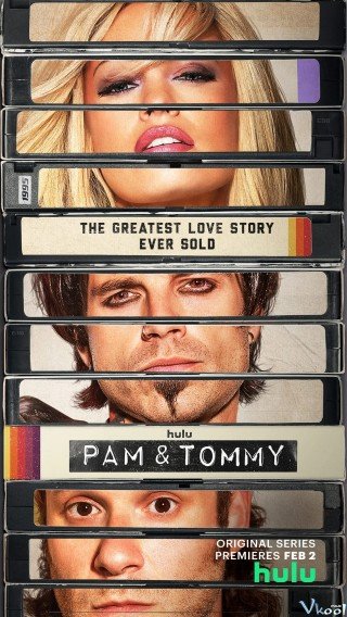 Cuốn Băng Sex Triệu Đô (Pam And Tommy 2022)