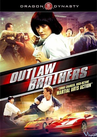 Tối Giai Tặc Phách Đương (The Outlaw Brothers)