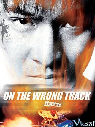Bước Chân Lạc Lối (On The Wrong Track 1983)
