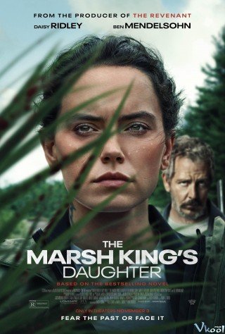 Con Gái Vua Đầm Lầy (The Marsh King's Daughter 2023)