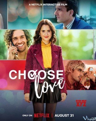 Chọn Tình Yêu (Choose Love)