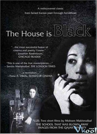 Ngôi Nhà Bệnh Tật (The House Is Black 1963)