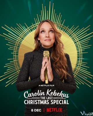Carolin Kebekus: Hài Độc Thoại Giáng Sinh Cuối (Carolin Kebekus: The Last Christmas Special 2021)