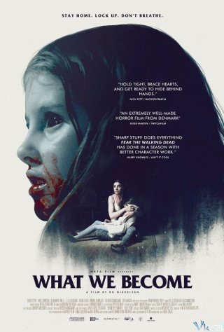 Đại Dịch Xác Sống (What We Become 2016)