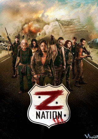 Cuộc Chiến Zombie 5 (Z Nation Season 5 2018)