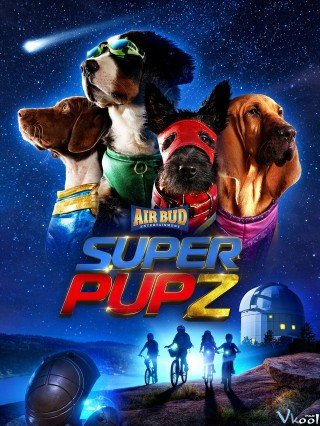 Super Pupz: Những Chú Cún Siêu Năng (Super Pupz)